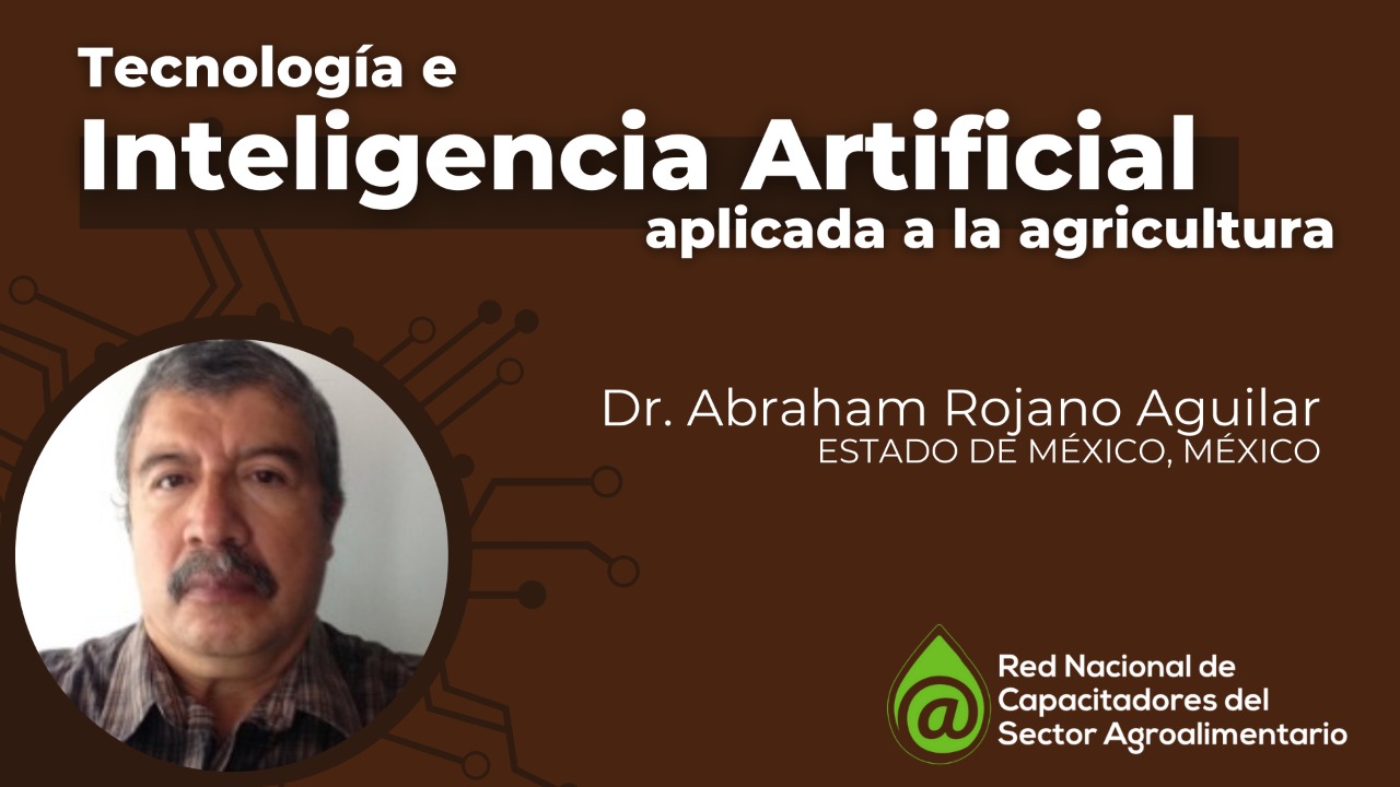 Tecnología e Inteligencia Artificial aplicada a la agricultura